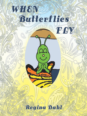 cover image of When Butterflies Fly
